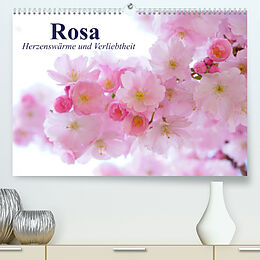 Kalender Rosa. Herzenswärme und Verliebtheit (Premium, hochwertiger DIN A2 Wandkalender 2022, Kunstdruck in Hochglanz) von Elisabeth Stanzer