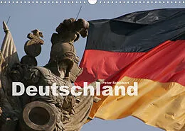 Kalender Deutschland (Wandkalender 2022 DIN A3 quer) von Peter Schickert