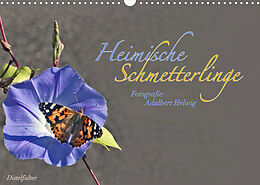 Kalender Heimische Schmetterlinge (Wandkalender 2022 DIN A3 quer) von Adalbert Helwig