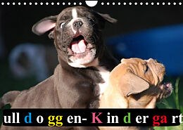 Kalender Bulldoggen-Kindergarten (Wandkalender 2022 DIN A4 quer) von Elisabeth Stanzer