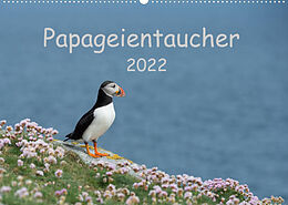 Kalender Papageientaucher 2022CH-Version (Wandkalender 2022 DIN A2 quer) von Stefan Leimer