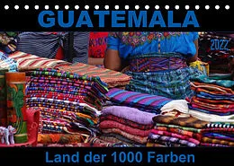 Kalender Guatemala - Land der 1000 Farben (Tischkalender 2022 DIN A5 quer) von Flori0