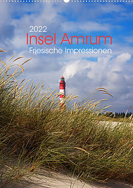 Kalender Insel Amrum - Friesische Impressionen (Wandkalender 2022 DIN A2 hoch) von AD DESIGN Photo + PhotoArt, Angela Dölling
