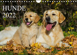 Kalender Hunde - Treue Freunde für´s Leben (Wandkalender 2022 DIN A4 quer) von Sigrid Starick