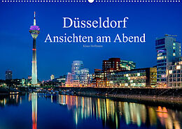 Kalender Düsseldorf - Ansichten am Abend (Wandkalender 2022 DIN A2 quer) von Klaus Hoffmann
