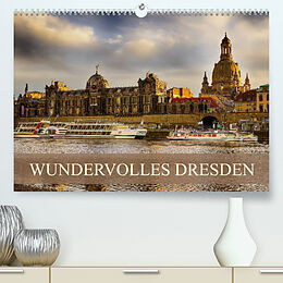 Kalender WUNDERVOLLES DRESDEN (Premium, hochwertiger DIN A2 Wandkalender 2022, Kunstdruck in Hochglanz) von Dirk Meutzner