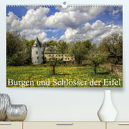 Kalender Burgen und Schlösser der Eifel (Premium, hochwertiger DIN A2 Wandkalender 2022, Kunstdruck in Hochglanz) von Arno Klatt