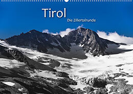 Kalender TIROL  Die Zillertalrunde (Wandkalender 2022 DIN A2 quer) von © Dr. Günter Zöhrer
