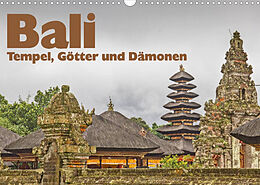 Kalender Bali - Tempel, Götter und Dämonen (Wandkalender 2022 DIN A3 quer) von Thomas Leonhardy
