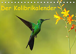 Kalender Der Kolibrikalender (Tischkalender 2022 DIN A5 quer) von Akrema-Photography