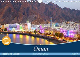 Kalender Oman - Eine Bilder-Reise (Wandkalender 2022 DIN A4 quer) von Sebastian Heinrich