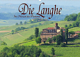 Kalender Die Langhe - Im Herzen des Piemonts (Wandkalender 2022 DIN A2 quer) von LianeM