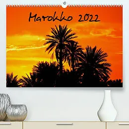 Kalender Marokko 2022 (Premium, hochwertiger DIN A2 Wandkalender 2022, Kunstdruck in Hochglanz) von Michael Seitz