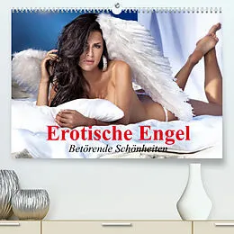 Kalender Erotische Engel - Betörende Schönheiten (Premium, hochwertiger DIN A2 Wandkalender 2022, Kunstdruck in Hochglanz) von Elisabeth Stanzer