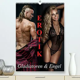 Kalender Erotik - Gladiatoren und Engel (Premium, hochwertiger DIN A2 Wandkalender 2022, Kunstdruck in Hochglanz) von Elisabeth Stanzer