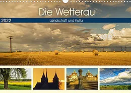 Kalender Die Wetterau - Landschaft und Kultur (Wandkalender 2022 DIN A3 quer) von Angelika und Joachim Beuck