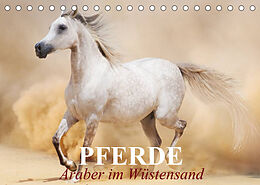 Kalender Pferde  Araber im Wüstensand (Tischkalender 2022 DIN A5 quer) von Elisabeth Stanzer