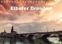 Kalender Elbufer Dresden 2022 (Tischkalender 2022 DIN A5 quer) von Stephan May