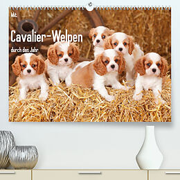 Kalender Mit Cavalier-Welpen durch das Jahr (Premium, hochwertiger DIN A2 Wandkalender 2022, Kunstdruck in Hochglanz) von Petra Wegner