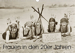 Kalender Frauen in den 20er Jahren (Wandkalender 2022 DIN A3 quer) von Timeline Images