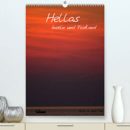 Kalender Hellas Inseln und Festland (Premium, hochwertiger DIN A2 Wandkalender 2022, Kunstdruck in Hochglanz) von Benny Trapp