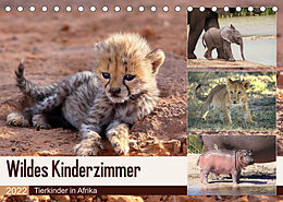 Kalender Wildes Kinderzimmer - Tierkinder in Afrika (Tischkalender 2022 DIN A5 quer) von Michael Herzog