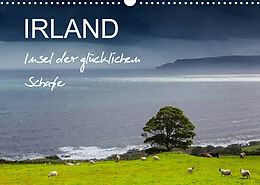 Kalender IRLAND - Insel der glücklichen Schafe (Wandkalender 2022 DIN A3 quer) von Ferry BÖHME