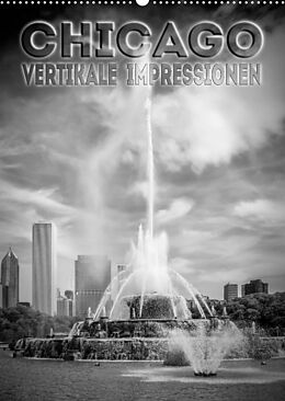 Kalender CHICAGO Vertikale Impressionen (Wandkalender 2022 DIN A2 hoch) von Melanie Viola