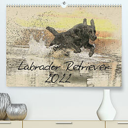 Kalender Labrador Retriever 2022 (Premium, hochwertiger DIN A2 Wandkalender 2022, Kunstdruck in Hochglanz) von Andrea Redecker