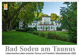 Kalender Bad Soden am Taunus (Wandkalender 2022 DIN A3 quer) von Dirk Vonten