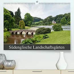 Kalender Südenglische Landschaftsgärten (Premium, hochwertiger DIN A2 Wandkalender 2022, Kunstdruck in Hochglanz) von Jürgen Lüftner