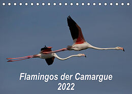 Kalender Flamingos der Camargue 2022 (Tischkalender 2022 DIN A5 quer) von Photo-Pirsch