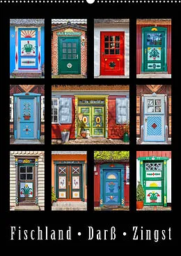 Kalender Türen - Meisterwerke aus Fischland, Darß und Zingst (Wandkalender 2022 DIN A2 hoch) von Christian Müringer