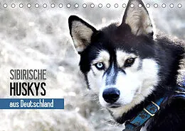 Kalender Sibirische Huskys aus Deutschland (Tischkalender 2022 DIN A5 quer) von Andrea Hentschel