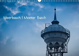 Kalender Meerbusch. Meerer Busch (Wandkalender 2022 DIN A3 quer) von Michael Fahrenbach