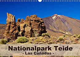 Kalender Nationalpark Teide - Las Cañadas (Wandkalender 2022 DIN A3 quer) von Anja Ergler
