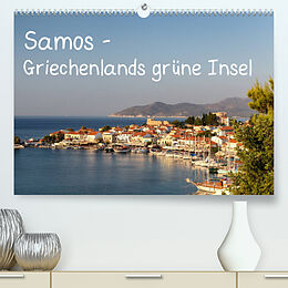 Kalender Samos - Griechenlands grüne Insel (Premium, hochwertiger DIN A2 Wandkalender 2022, Kunstdruck in Hochglanz) von Thomas Klinder
