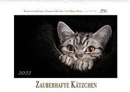 Kalender Zauberhafte Kätzchen (Wandkalender 2022 DIN A2 quer) von Martina Wrede