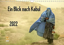 Kalender Ein Blick nach Kabul (Wandkalender 2022 DIN A4 quer) von Dirk Haas www.dirkhaas.com