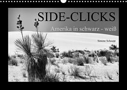 Kalender Side-Clicks Amerika in schwarz-weiß (Wandkalender 2022 DIN A3 quer) von Simone Schaupp