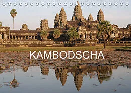 Kalender Kambodscha - Reiseimpressionen (Tischkalender 2022 DIN A5 quer) von Winfried Rusch
