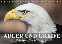 Kalender Adler und Greife - Könige des Himmels (Tischkalender 2022 DIN A5 quer) von Elisabeth Stanzer