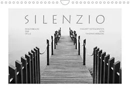 Kalender SILENZIO - Augenblicke der Stille (Wandkalender 2022 DIN A4 quer) von www.bild-erzaehler.com, Thomas Herzog