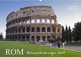 Kalender Rom, Blickpunkte der ewigen Stadt.AT-Version (Wandkalender 2022 DIN A2 quer) von Roland T. Frank