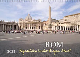 Kalender Rom, Augenblicke in der Ewigen StadtCH-Version (Wandkalender 2022 DIN A3 quer) von Roland T. Frank