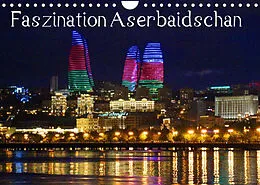 Kalender Faszination Aserbaidschan (Wandkalender 2022 DIN A4 quer) von Karsten-Thilo Raab