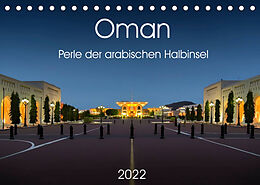 Kalender Oman - Perle der arabischen Halbinsel (Tischkalender 2022 DIN A5 quer) von Wolfgang Zwanzger