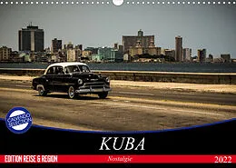 Kalender Kuba Nostalgie 2022 (Wandkalender 2022 DIN A3 quer) von Carsten & Stefanie Krüger