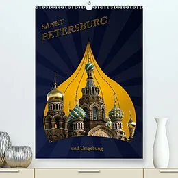 Kalender St. Peterburg und Umgebung (Premium, hochwertiger DIN A2 Wandkalender 2022, Kunstdruck in Hochglanz) von Hermann Koch