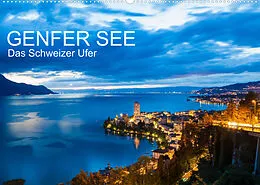 Kalender GENFER SEE Das Schweizer Ufer (Wandkalender 2022 DIN A2 quer) von Werner Dieterich